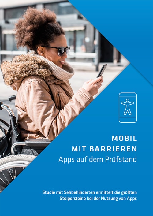Barrierefreie Apps, Mobil mit Barrieren, Studie